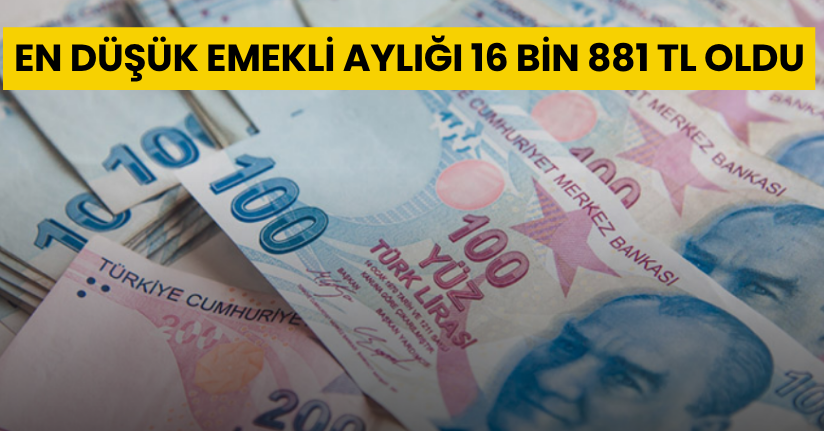 En düşük emekli aylığını 16 bin 881 TL’ye çıkaran teklif kabul edildi ve yasalaştı