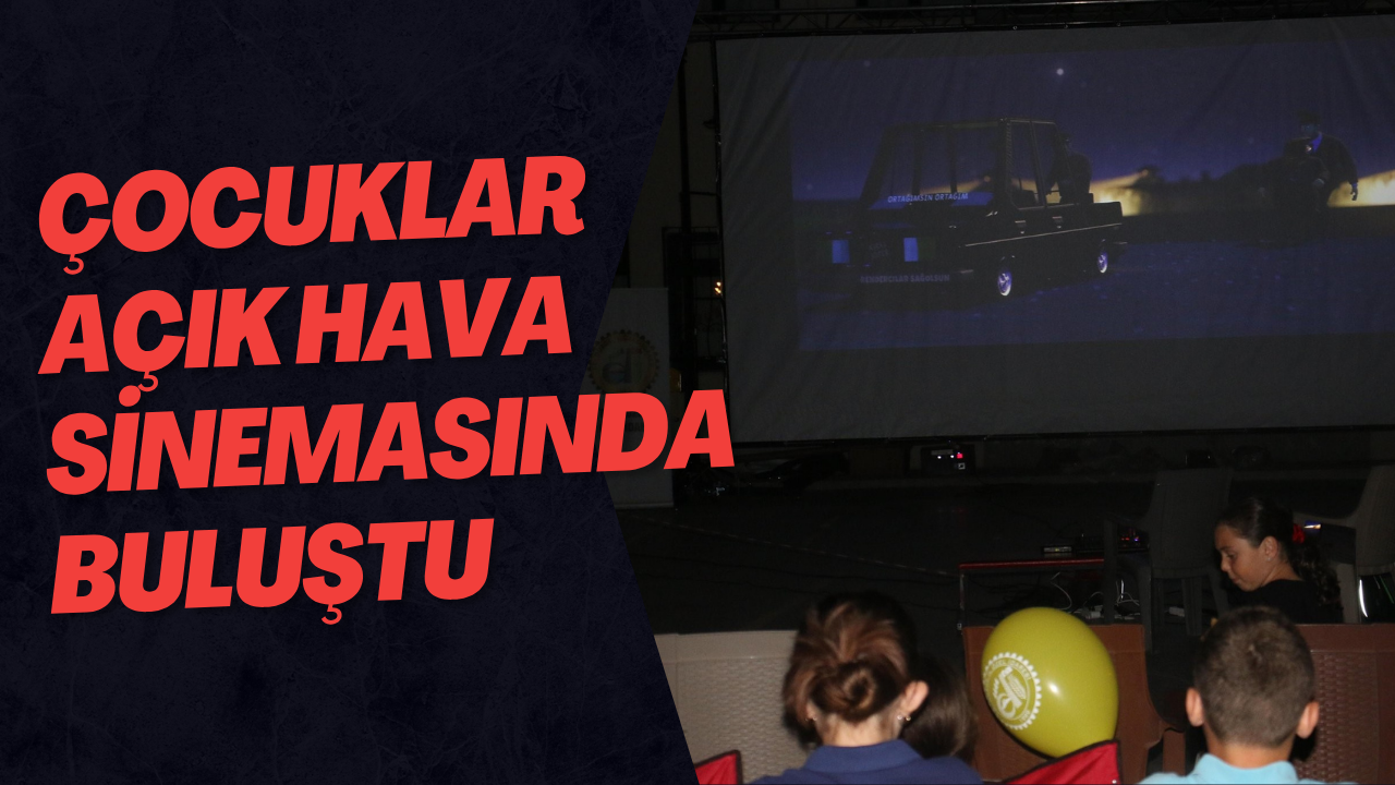 Çilimli'de Çocuklar Açık Hava Sinemasında Buluştu