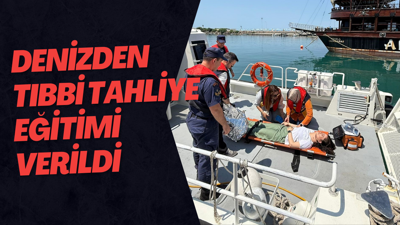 Denizden Tıbbi Tahliye Eğitimi Verildi