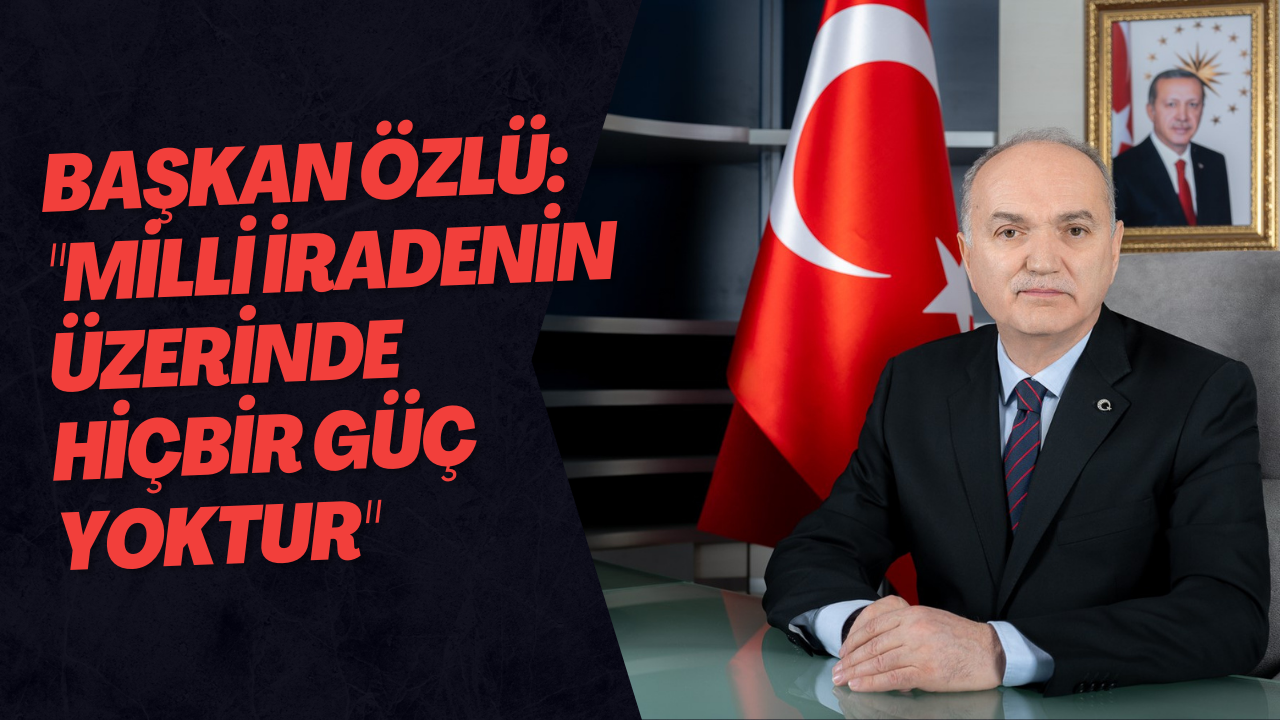 Başkan Özlü: 