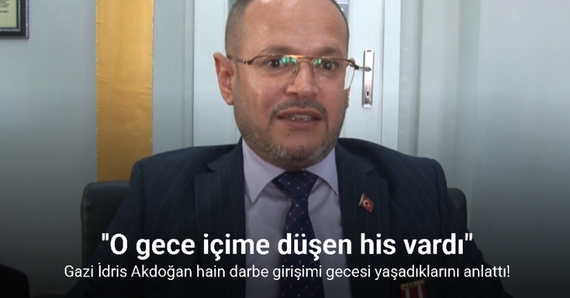 Gazi İdris Akdoğan: 