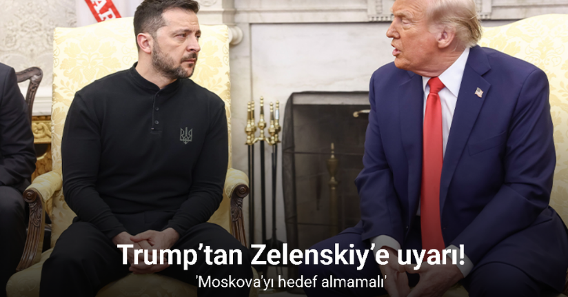 Trump’tan Zelenskiy’e uyarı: 