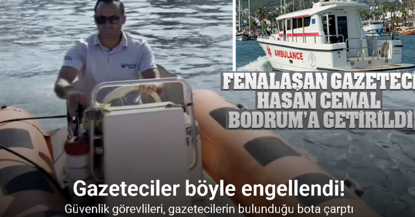 Leros Adası’nda fenalaşan gazeteci Hasan Cemal deniz ambulansıyla Bodrum’a getirildi