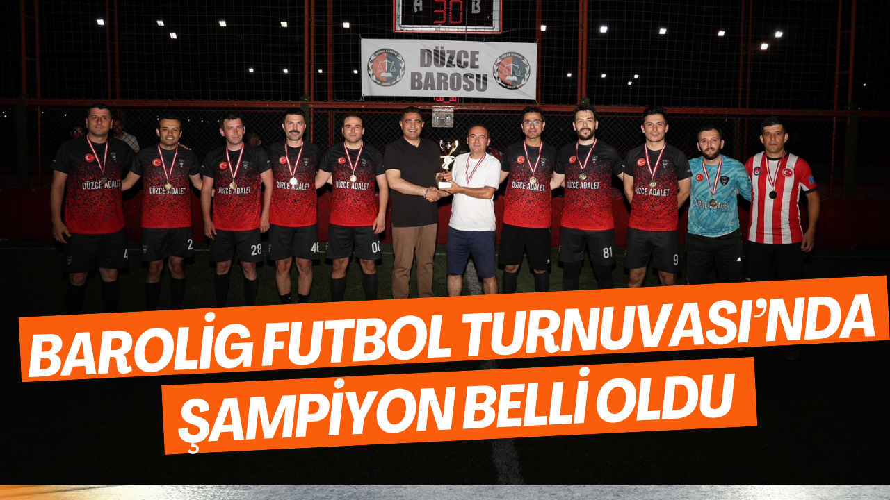 Barolig Futbol Turnuvası’nda Şampiyon Belli Oldu
