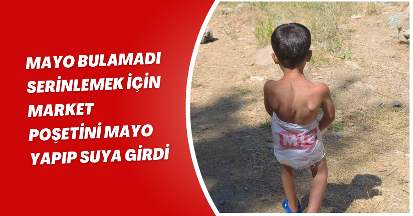 Mayo bulamadı, serinlemek için market poşetini mayo yapıp suya girdi