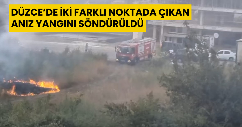Düzce’de iki farklı noktada çıkan anız yangını söndürüldü