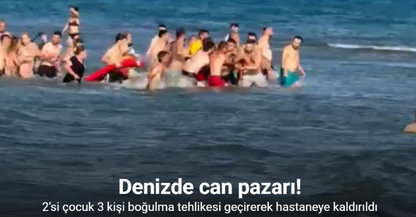 Denize giren aynı aileden 2’si çocuk 3 kişi boğulma tehlikesi geçirerek hastaneye kaldırıldı
