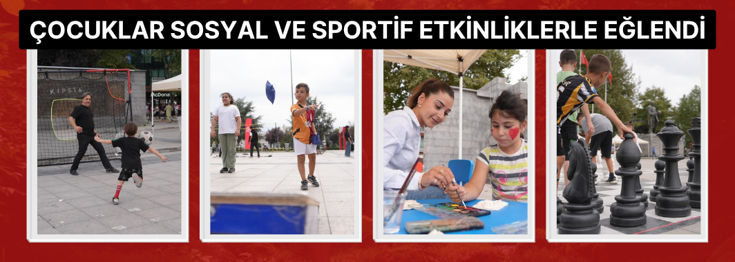 Çocuklar Sosyal Ve Sportif Etkinliklerle Eğlendi