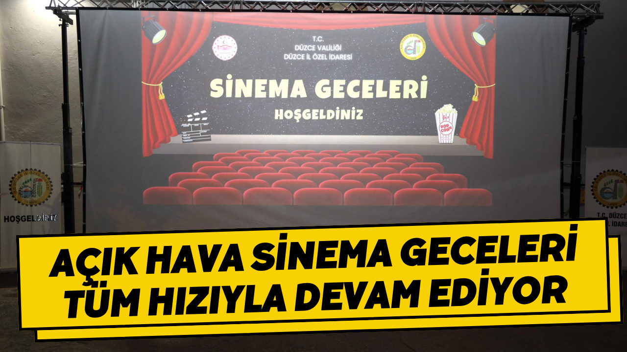 Açık Hava Sinema Geceleri Tüm Hızıyla Devam Ediyor
