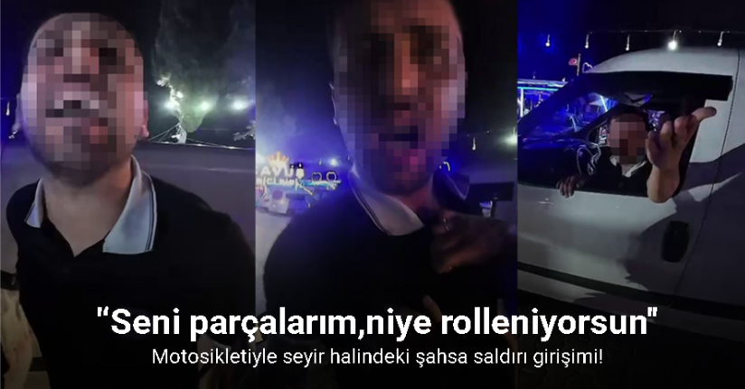 Motosikletiyle seyir halindeki şahsa saldırı girişimi!