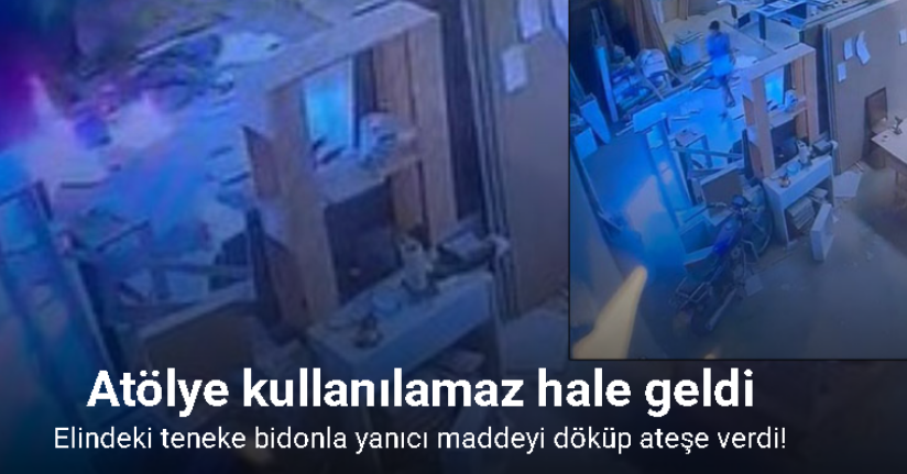 Alanya’da mobilya atölyesinin kundaklandığı anlar güvenlik kamerasında