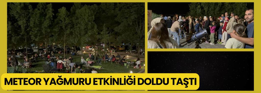 Meteor Yağmuru Etkinliği, Doldu Taştı