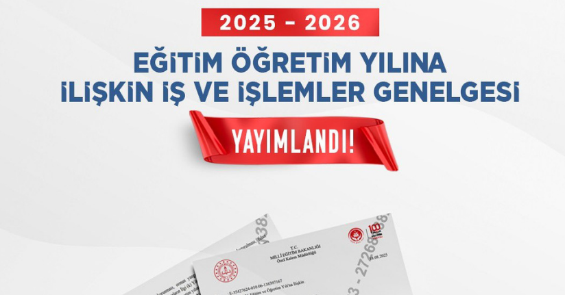 MEB'den 2025-2026 eğitim ve öğretim yılına ilişkin genelge