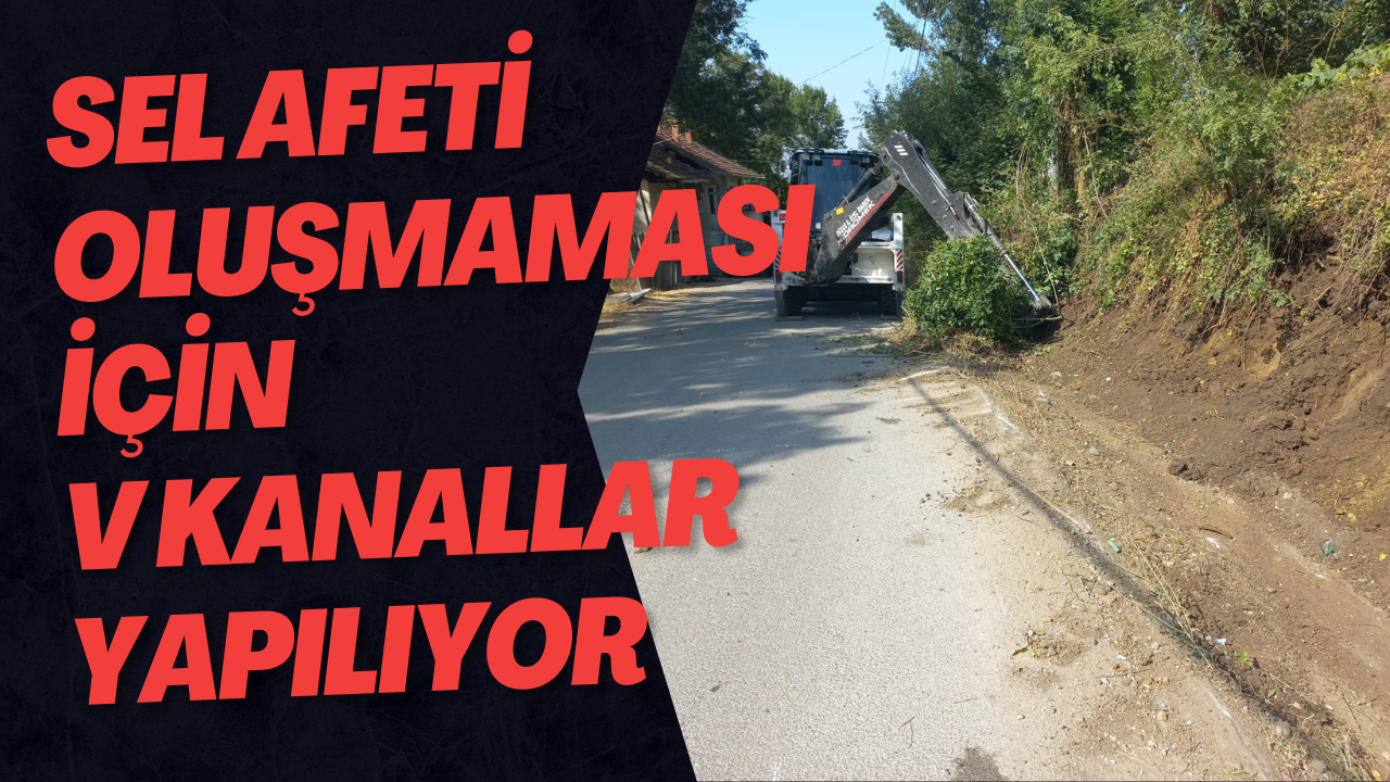 Sel Afeti Oluşmaması İçin V Kanallar Yapılıyor