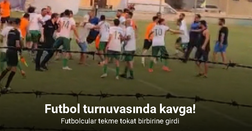 Tarsus’ta futbol turnuvasında kavga: Futbolcular tekme tokat birbirine girdi