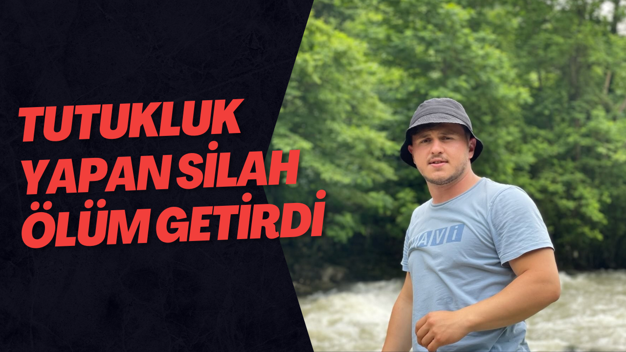 Tutukluk Yapan Silah Ölüm Getirdi