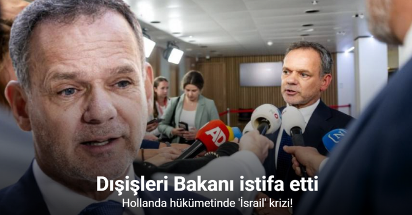 Hollandalı Bakan Veldkamp, İsrail'e yönelik yaptırımlarda anlaşmazlık üzerine istifa etti
