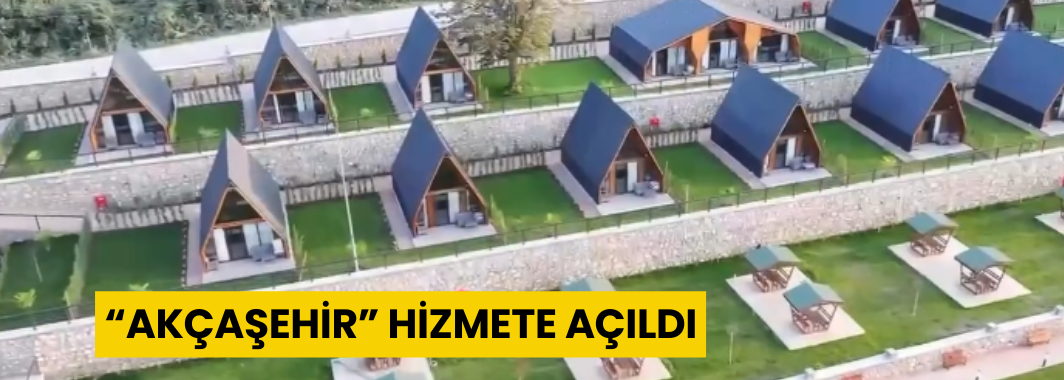 “Akçaşehir” Hizmete Açıldı