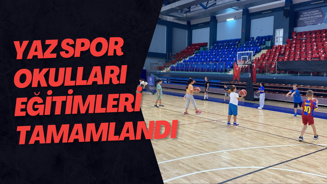 Yaz Spor Okulları Eğitimleri Tamamlandı