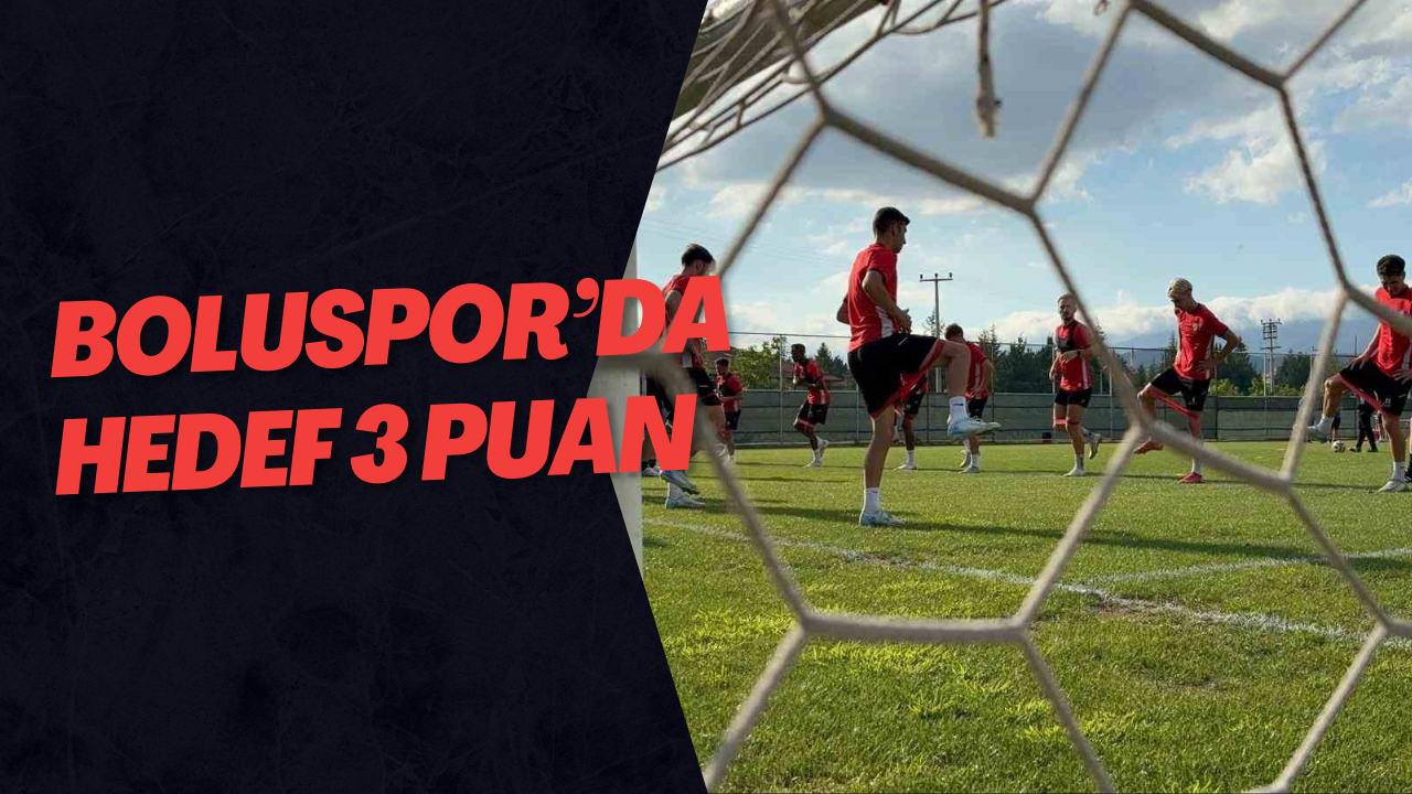Boluspor’da hedef 3 puan