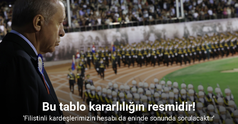 Cumhurbaşkanı Erdoğan: 