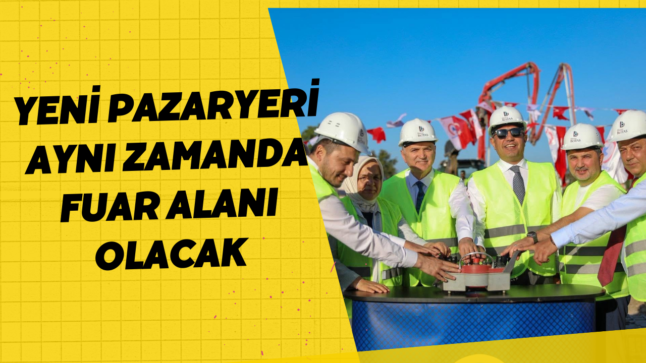 Hem Fuar Alanı Hem Tuhafiyeciler İçin Pazaryeri Olacak