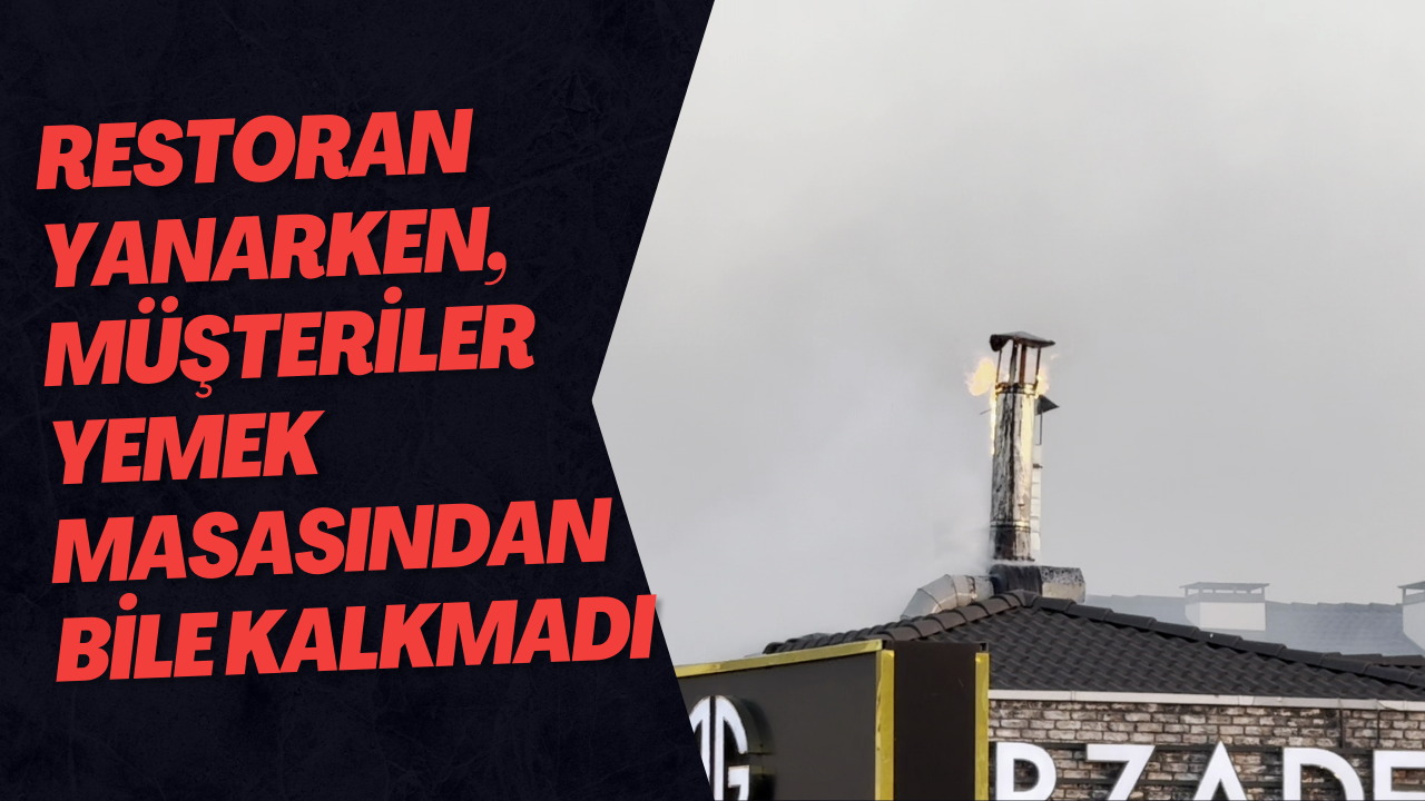 Restoran Yanarken, Müşteriler Yemek Masasından Bile Kalkmadı