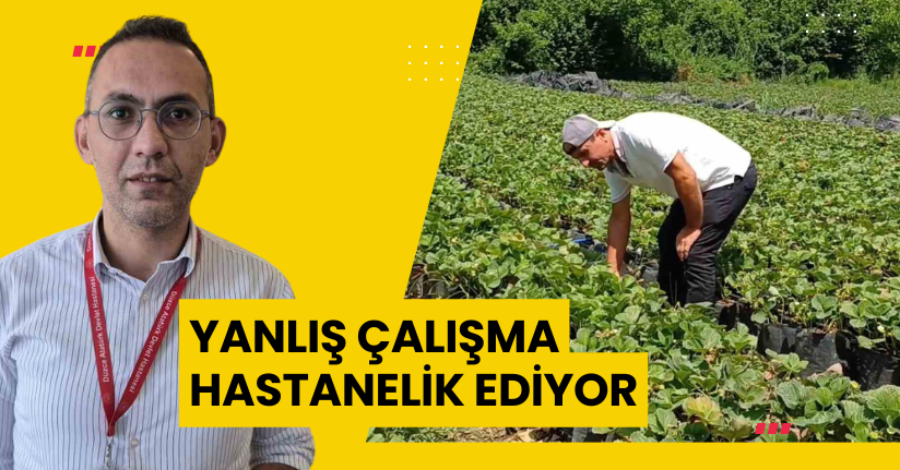 Yanlış çalışma hastanelik ediyor