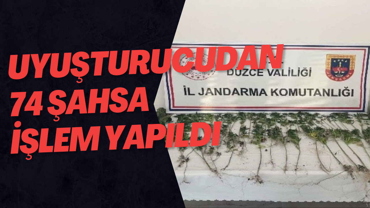 Uyuşturucudan 74 Şahsa İşlem Yapıldı