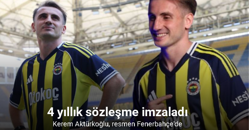 Kerem Aktürkoğlu, Fenerbahçe ile 4 yıllık sözleşme imzaladı