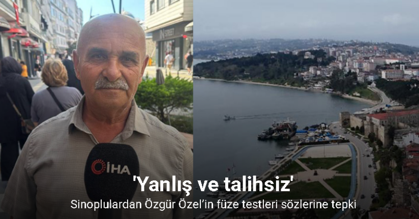 Sinoplulardan Özgür Özel’in füze testleri sözlerine tepki