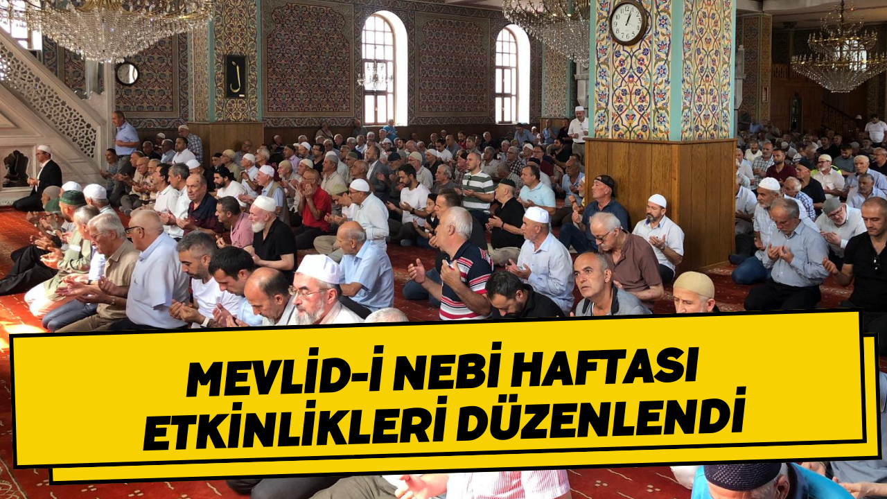 Mevlid-i Nebi Haftası Etkinlikleri Düzenlendi