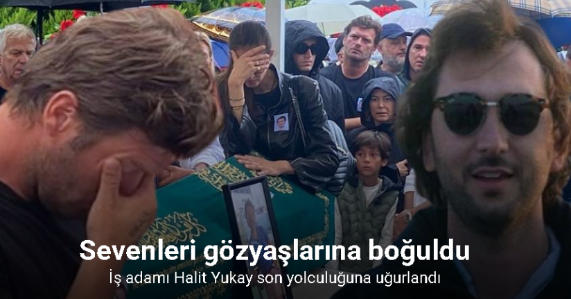 İş adamı Halit Yukay son yolculuğuna uğurlandı