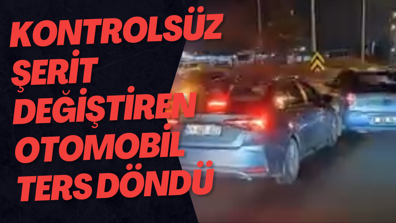Düzce’de Kontrolsüz Şerit Değiştiren Otomobil Ters Döndü