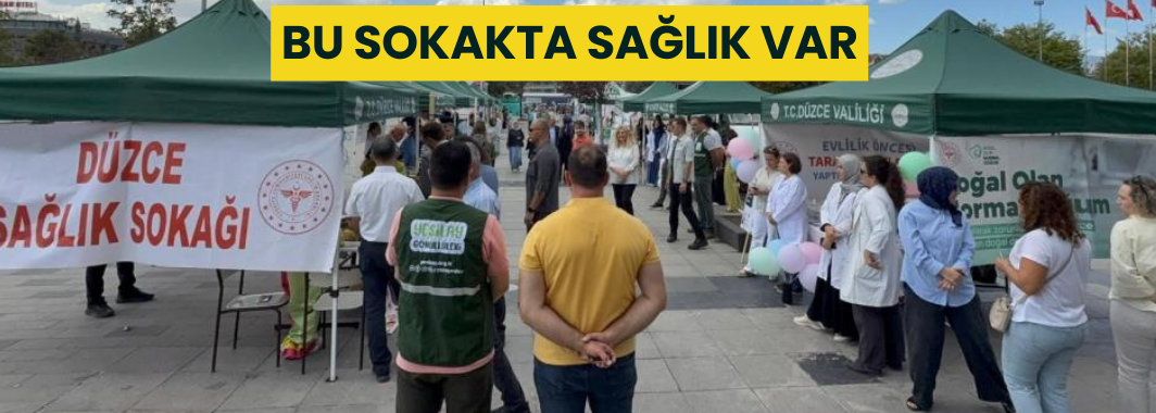 Bu sokağa gelenler sağlık taramasından geçti