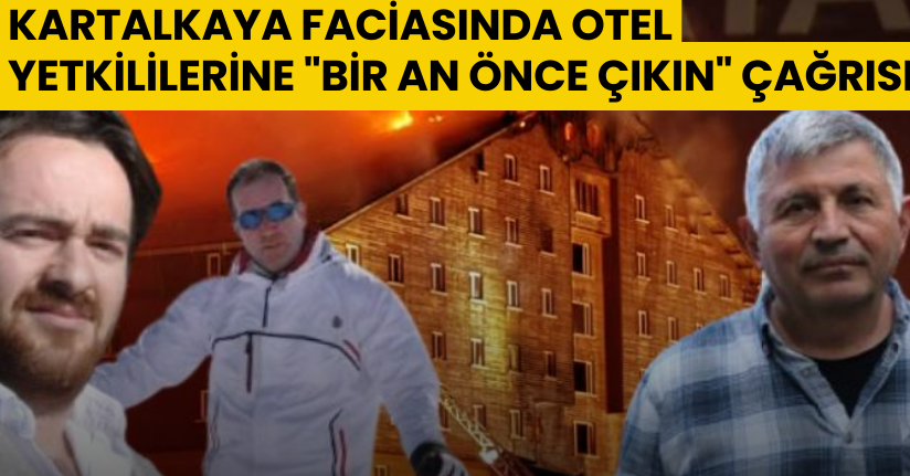 Kartalkaya faciasında otel yetkililerine 