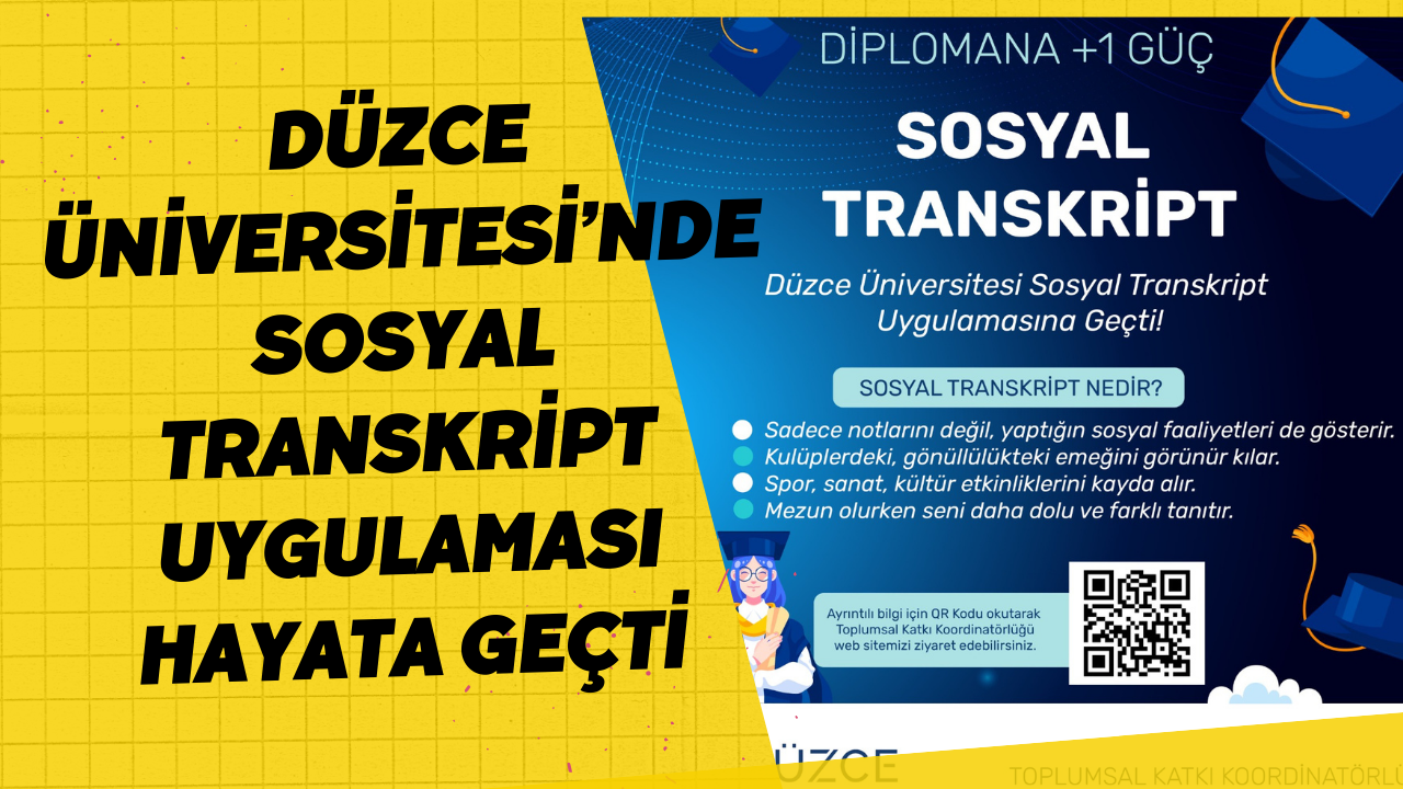 Düzce Üniversitesi’nde Sosyal Transkript Uygulaması Hayata Geçti