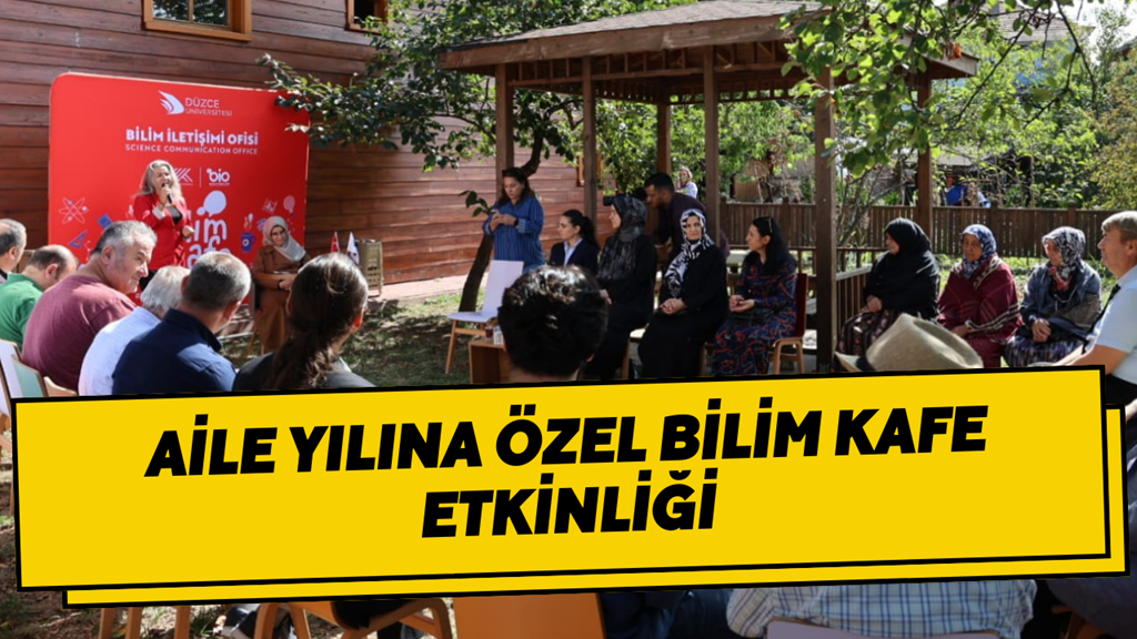 Düzce Üniversitesi Bilim Kafe Etkinliği Akçakoca’da Gerçekleştirildi