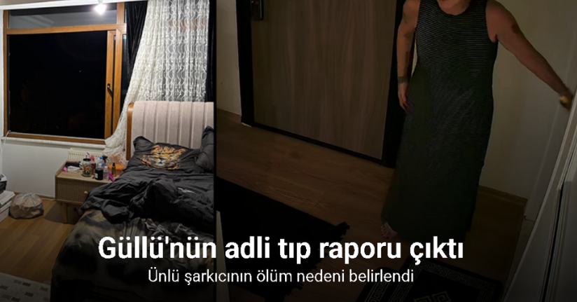 Güllü’nün adli tıp raporu çıktı; ölüm nedeni yüksekten düşme