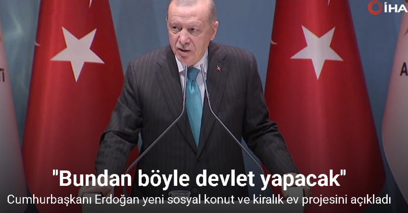 Cumhurbaşkanı Erdoğan: 