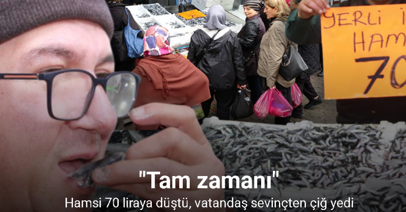 Hamsi 70 liraya düştü, vatandaş sevinçten çiğ yedi