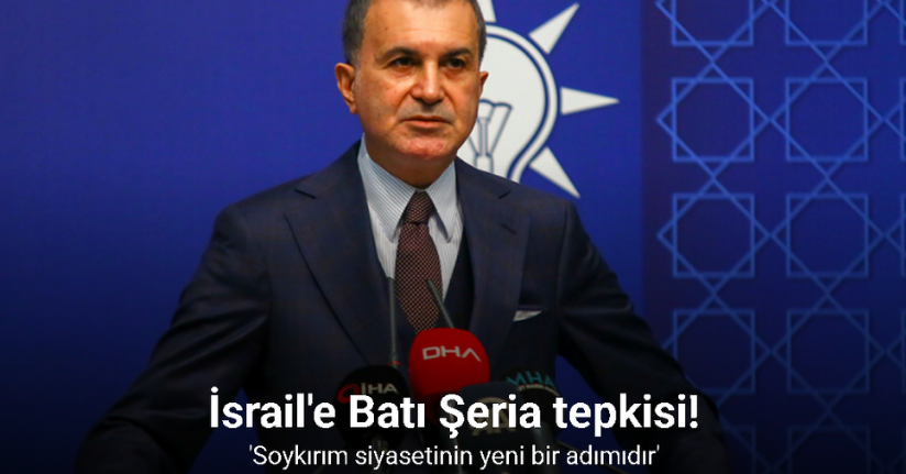 AK Parti Sözcüsü Çelik: 