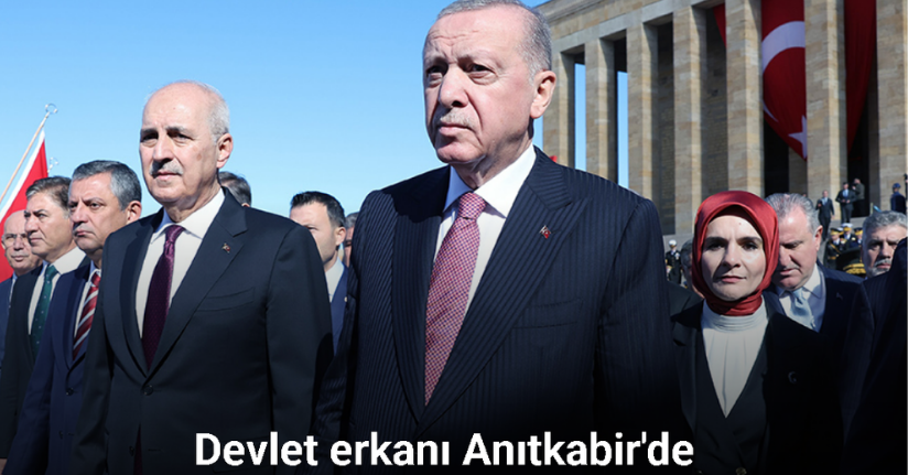 Cumhurbaşkanı Erdoğan başkanlığındaki devlet erkanı Anıtkabir’i ziyaret etti