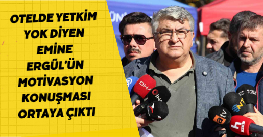 ’Otelde yetkim yok’ diyen Emine Ergül’ün ’motivasyon konuşması’ ortaya çıktı’Otelde yetkim yok’ diyen Emine Ergül’ün ’motivasyon konuşması’ ortaya çıktı