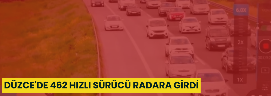 Düzce'de 462 Hızlı Sürücü Radara Girdi