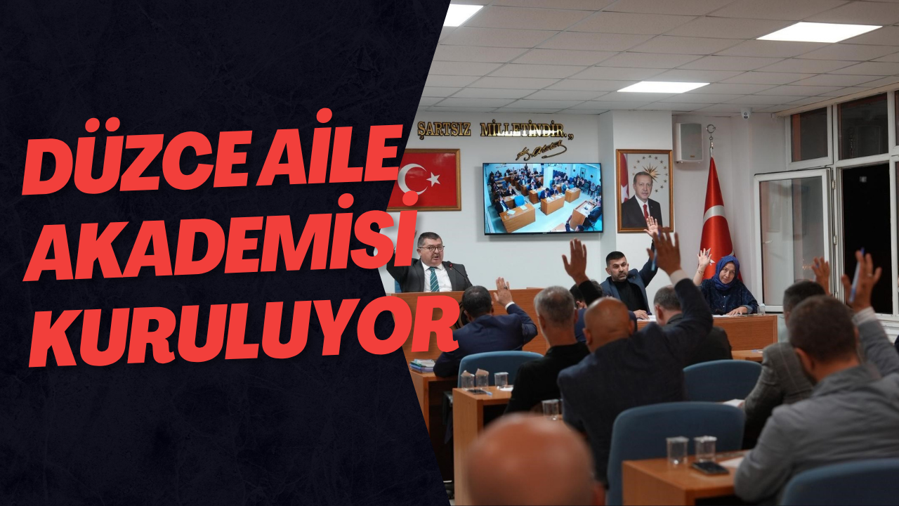 Düzce Aile Akademisi Kuruluyor