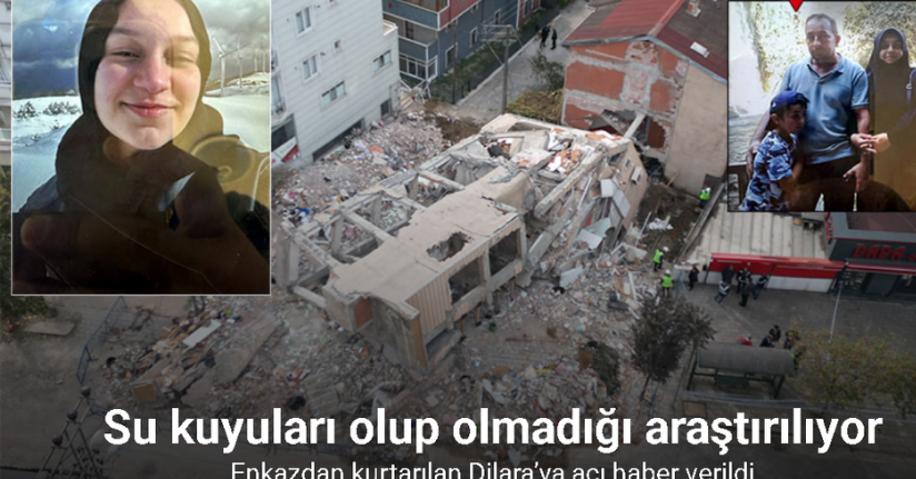 Enkazdan kurtarılan Dilara’ya acı haber verildi