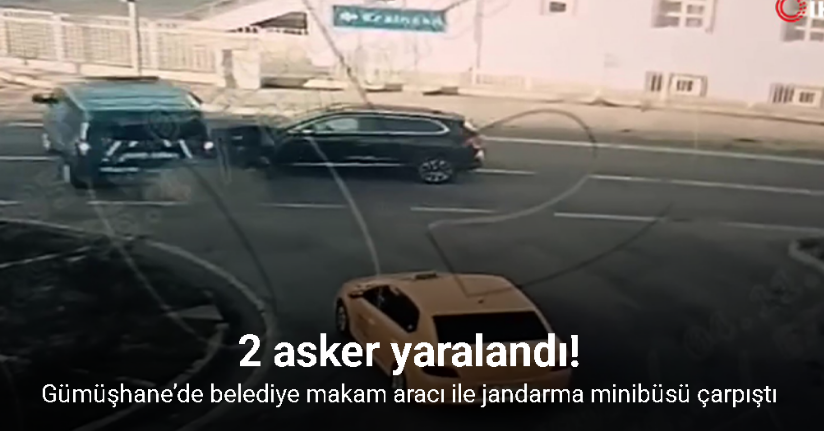 Gümüşhane’de belediye makam aracı ile jandarma minibüsü çarpıştı: 2 asker yaralandı