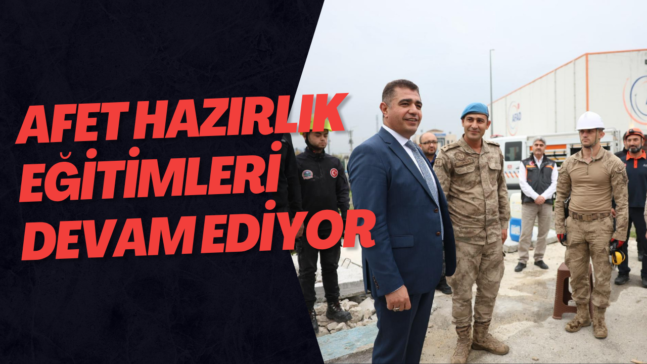 Afet Hazırlık Eğitimleri Devam Ediyor