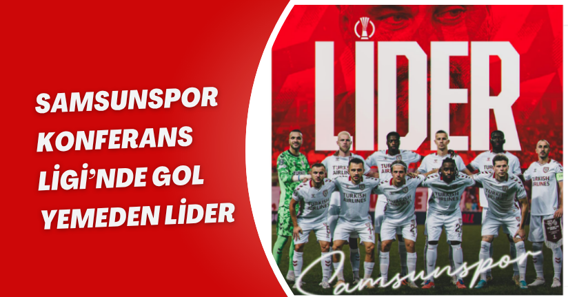 Samsunspor Konferans Ligi’nde Gol Yemeden Lider!